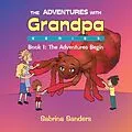 E-Book (epub) The Adventures with Grandpa Series von Sabrina Sanders