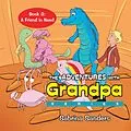 E-Book (epub) The Adventures with Grandpa Series von Sabrina Sanders