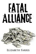 E-Book (epub) Fatal Alliance von Elizabeth Farris