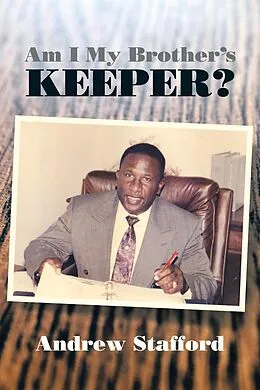 E-Book (epub) Am I My Brother'S Keeper? von Andrew Stafford