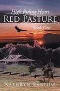 E-Book (epub) Red Pasture von Kathryn Bartow