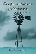 E-Book (epub) Thoughts and Sentiments of Hebbronville von Rafael Ramirez Jr.