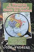 E-Book (epub) A Would-Be Adventurist'S Quest for Combat von John Veteran