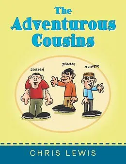E-Book (epub) The Adventurous Cousins von Chris Lewis