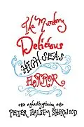 E-Book (epub) The Murdery Delicious High Seas Horror von Peter Halsey Sherwood