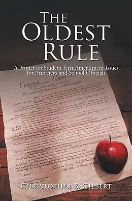 E-Book (epub) The Oldest Rule von Christopher B. Gilbert