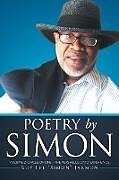 Kartonierter Einband Poetry by Simon von Roy Lee "Simon" Jarmon