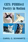 E-Book (epub) Cats: Purrfect Poetry in Motion von Carol C. Schwartz