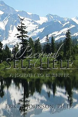 E-Book (epub) Beyond Self Help von Eric L. Johnson Ph. D.