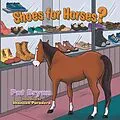 E-Book (epub) Shoes for Horses? von Pat Bryan