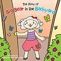 E-Book (epub) The Story of Big Bear in the Backyard von Fariba Ansari