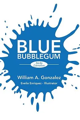 E-Book (epub) Blue Bubblegum von William Gonzalez