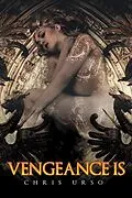 E-Book (epub) Vengeance Is von Chris Urso