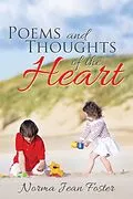 E-Book (epub) Poems and Thoughts of the Heart von Norma Jean Foster