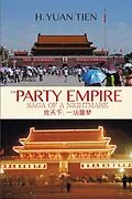 E-Book (epub) The Party Empire von H. Yuan Tien