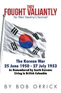E-Book (epub) They Fought Valiantly for Their Country'S Survival von Bob Orrick