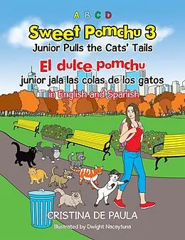 E-Book (epub) Sweet Pomchu Junior Pulls the Cats' Tails 3 von Cristina De Paula