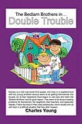 E-Book (epub) The Bedlam Brothers In...Double Trouble von Charles Young