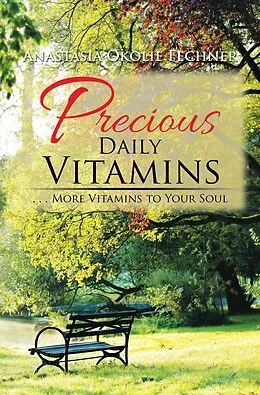 E-Book (epub) Precious Daily Vitamins von Anastasia Okolie Fechner