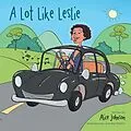 E-Book (epub) A Lot Like Leslie von Alice Johnson