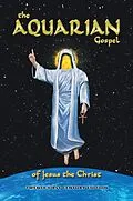 E-Book (epub) The Aquarian Gospel of Jesus the Christ von Tait Zinszer