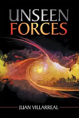 E-Book (epub) Unseenforces von Juan Villarreal