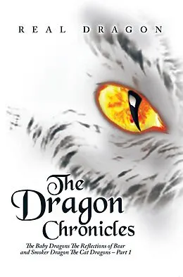 E-Book (epub) The Dragon Chronicles von Real Dragon