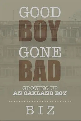 E-Book (epub) Good Boy Gone Bad von Biz