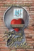 E-Book (epub) From the Heart Within . . . von Kenneth Thomas