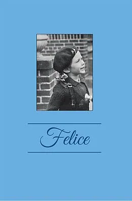 E-Book (epub) Felice von Felice Felice