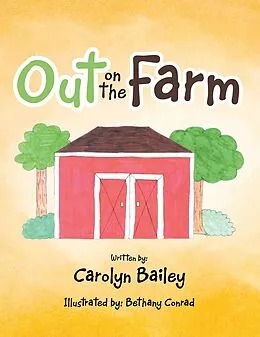 E-Book (epub) Out on the Farm von Carolyn Bailey