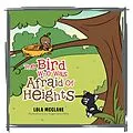 E-Book (epub) The Bird Who Was Afraid of Heights von Lola McClane
