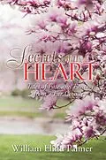 E-Book (epub) Secrets of the Heart von William Elihu Palmer