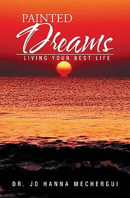 E-Book (epub) Painted Dreams von Jo Hanna Mechergui