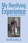 E-Book (epub) My Horrifying Experience von Tom M. Easley