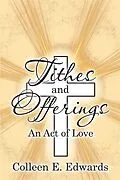 E-Book (epub) Tithes and Offerings von Colleen E. Edwards