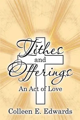 E-Book (epub) Tithes and Offerings von Colleen E. Edwards