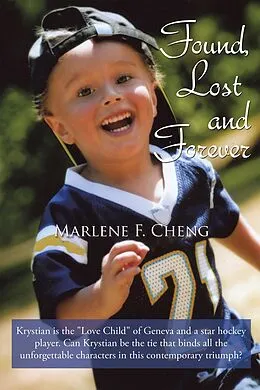 E-Book (epub) Found, Lost and Forever von Marlene F. Cheng