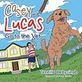 E-Book (epub) Casey and Lucas Go to the Vet von Tennille Debysingh