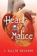 E-Book (epub) Heart of Malice von C. Billie Brunson