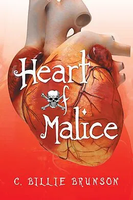 E-Book (epub) Heart of Malice von C. Billie Brunson