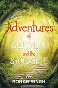 E-Book (epub) Adventures of Suliman and the Sandopie von Rohan Singh