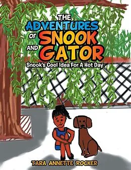 E-Book (epub) The Adventures of Snook and Gator von Tara Annette Rocker