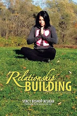 E-Book (epub) Relationship Building von Stacy Bishop Niskar