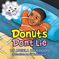 E-Book (epub) Donuts Don'T Lie von Angela Wilkinson