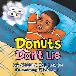E-Book (epub) Donuts Don'T Lie von Angela Wilkinson