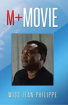 E-Book (epub) M+ Movie von Wiss Jean-Philippe