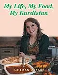 E-Book (epub) My Life, My Food, My Kurdistan von Chiman Zebari