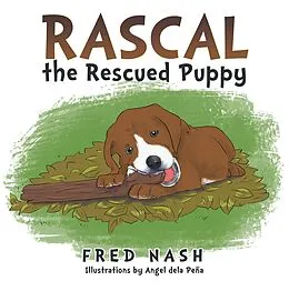 E-Book (epub) Rascal the Rescued Puppy von Fred Nash