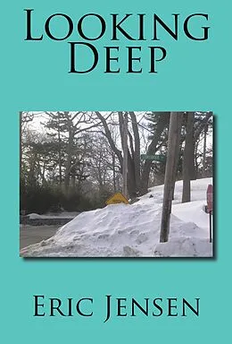 E-Book (epub) Looking Deep von Eric Jensen